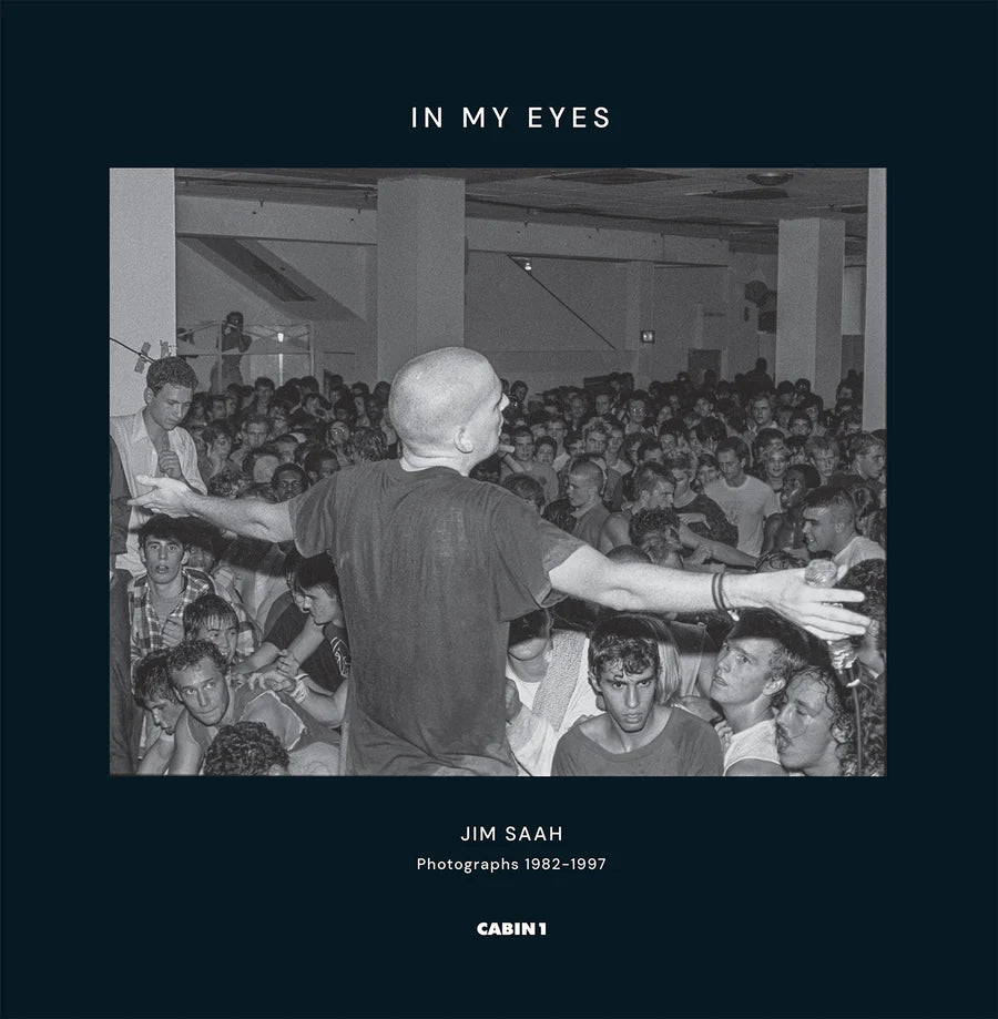 Jim Saah: In My Eyes - Photographs 1982-1997 (Second Edition)