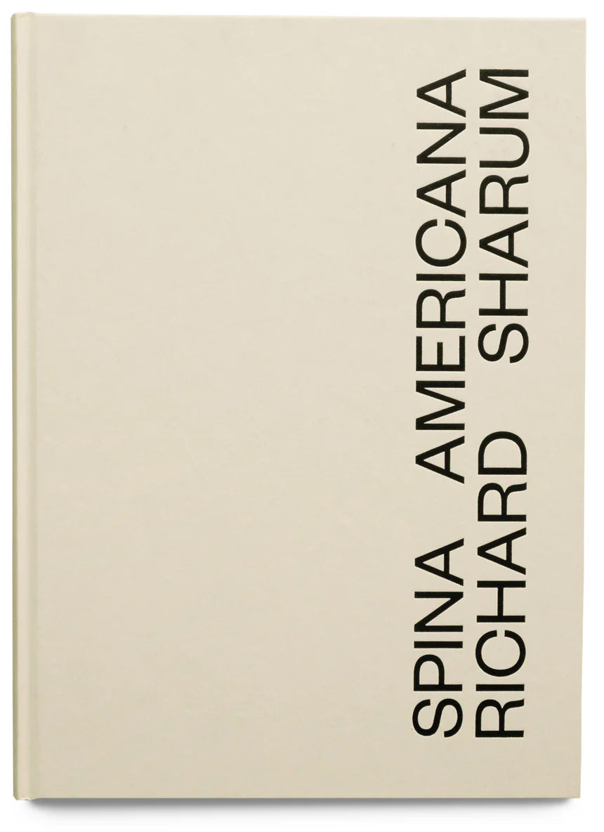Richard Sharum: Spina Americana