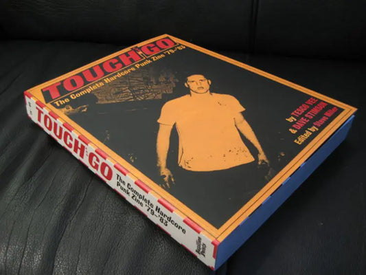 Touch and Go: The Complete Hardcore Punk Zine '79 - '83