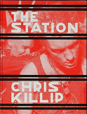 Chris Killip: The Station