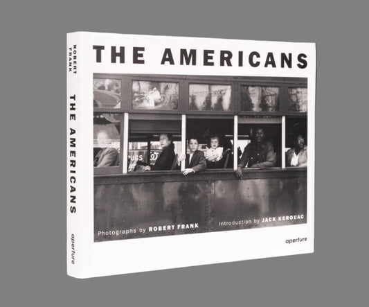 Robert Frank: The Americans: Trade Edition