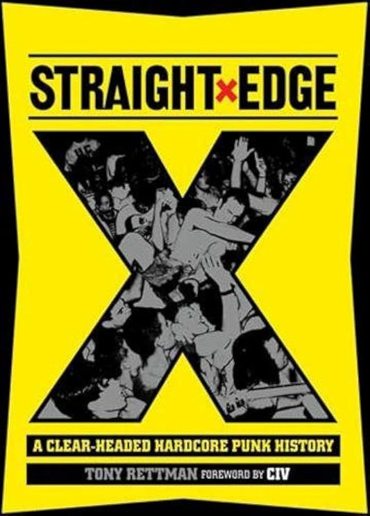 Straight Edge: A Clear-Headed Hardcore Punk History cover image