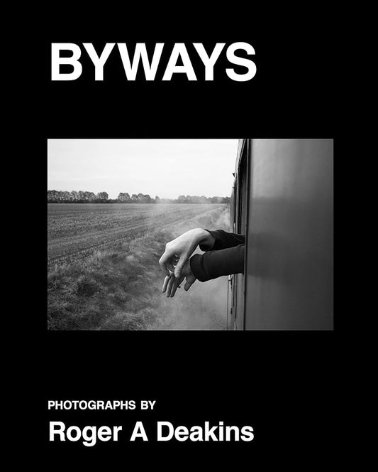 Roger A. Deakins: Byways cover image
