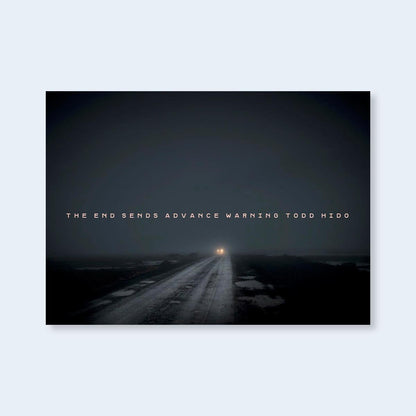 Todd Hido: The End Sends Advance Warning