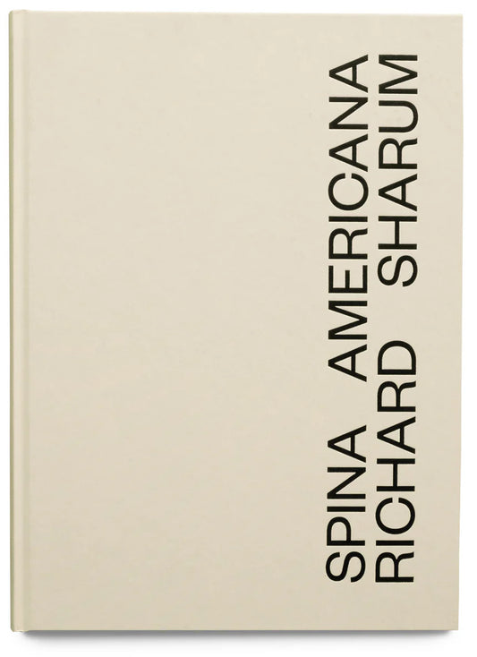 Richard Sharum: Spina Americana