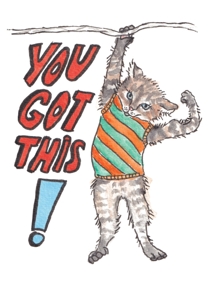 You Got This - Greeting Card
